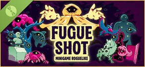 Fugue Shot: Minigame Roguelike Demo