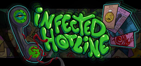 INFECTED HOTLINE