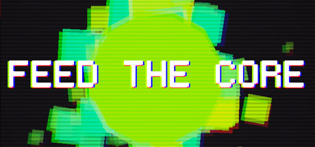 Feed The Core