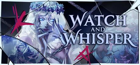 Watch and Whisper — Steam header