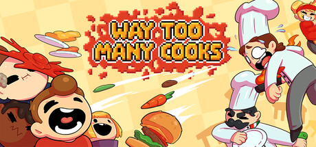 Way Too Many Cooks — Steam header
