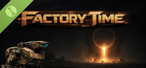 Factory Time Demo