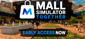 Mall Simulator Together