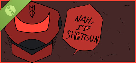 Nah, I'd Shotgun Demo