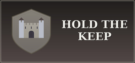 Hold the Keep — Steam header