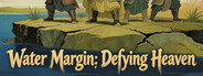 Water Margin: Defying Heaven