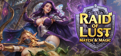 Raid of Lust: Match & Magic
