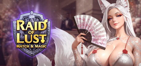 Raid of Lust: Match & Magic — Steam header