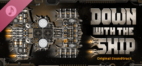 Down with the Ship - Original Soundtrack