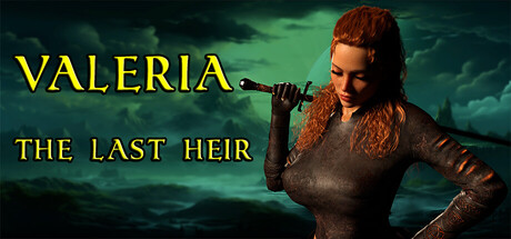 Valeria: The Last Heir