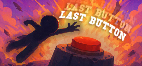 Last Button — Steam header