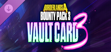 Borderlands®4 - Bounty Pack 3: Vault Card 3