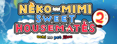NEKO-MIMI SWEET HOUSEMATES Vol. 2