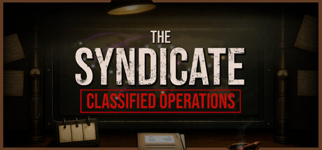 The Syndicate: Classified Operations