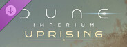 Dune: Imperium - Uprising