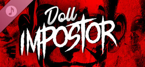 Doll Impostor Soundtrack