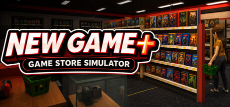 New Game+ - Game Store Simulator