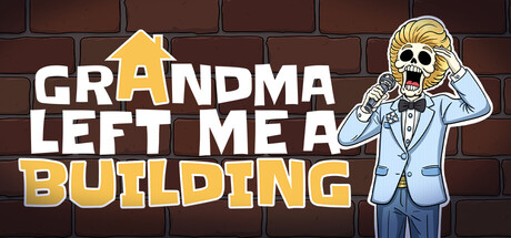 Grandma Left Me A Building