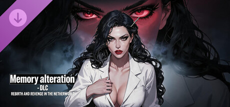 Memory alteration - DLC Rebirth and Revenge in the Netherworld