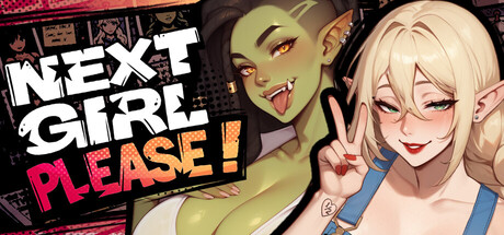 Next Girl, Please 🎬