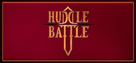 HUDDLE BATTLE