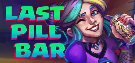 [Bober Bros] Last Pill Bar — Steam header