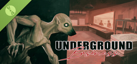Underground Business Demo