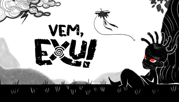 Vem, Exu