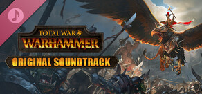 Total War: WARHAMMER - Original Soundtrack