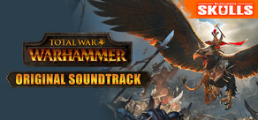 Total War: WARHAMMER - Original Soundtrack