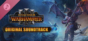 Total War: WARHAMMER III - Original Soundtrack