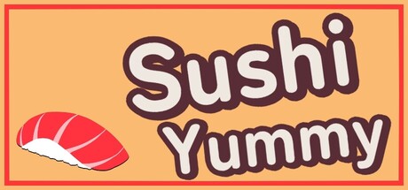 Sushi Yummy — Steam header