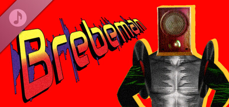 ブレビマン Soundtrack