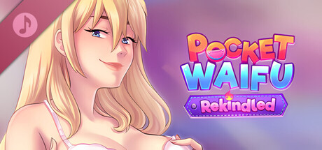 Pocket Waifu: Rekindled Soundtrack