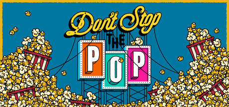 Don't Stop The Pop!