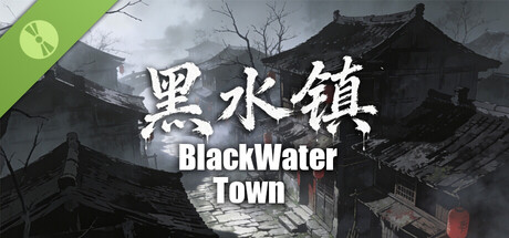 Blackwater Town Demo