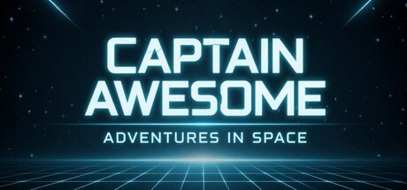 Captain Awesome - Adventures in Space