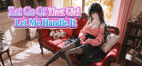 放开那个女孩让我来 — Steam header