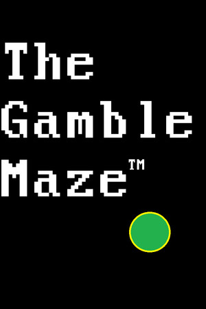 The Gamble Maze