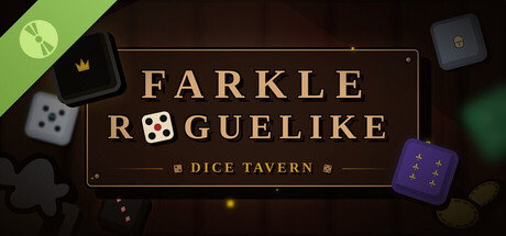Dice Tavern: Farkle Roguelike Demo