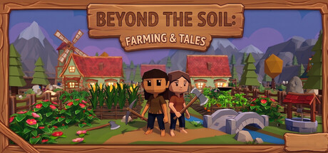 Beyond the Soil: Farming & Tales