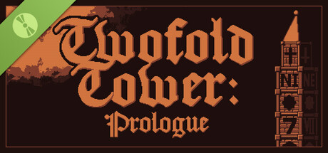 Twofold Tower: Prologue