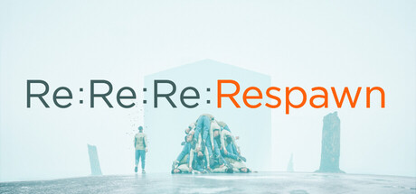 Re:Re:Re:Respawn