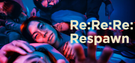 Re:Re:Re:Respawn