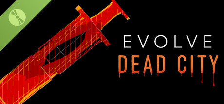 Evolve: Dead City Demo