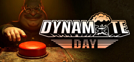 Dynamite Day