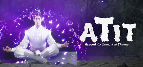 Ascend to Immortal Throne - 问鼎仙台