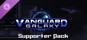 Vanguard Galaxy - Supporter Pack