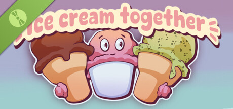 Ice Cream Together: A Cozy Parlor Simulator Demo