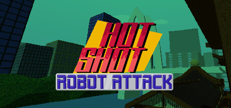 Hot Shot: Robot Attack